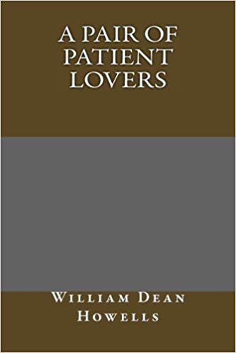 A Pair of Patient Lovers